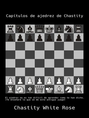 cover image of Capítulos de ajedrez de Chastity